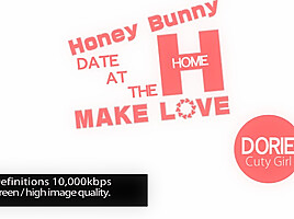 Honey Bunny Make Love Dorie - Dorie - Kin8tengoku