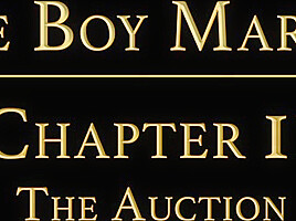 THE BOY MARCUS Chapter 2 - The Auction