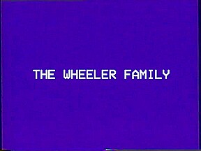 THE WHEELER FAMILY Tape 1 - Mason’s Bed
